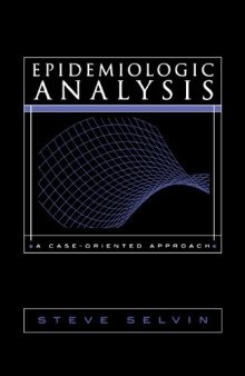 Epidemiologic Analysis: A Case-Oriented Approach