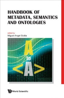 Handbook of Metadata, Semantics and Ontologies