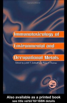 Immunotoxicology Of Environmental And Occupational Metals