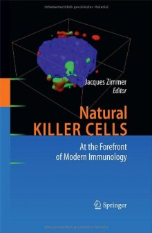 Natural Killer Cells: At the Forefront of Modern Immunology