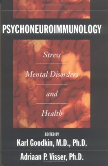 Psychoneuroimmunology: Stress, Mental Disorders and Health