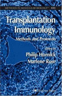 Transplantation Immunology: Methods and Protocols