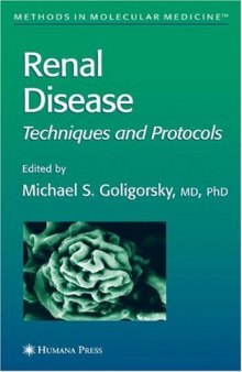 Renal Disease: Techniques and Protocols (Methods in Molecular Medicine)