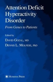 Attention deficit hyperactivity disorder: from genes to patients