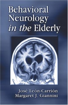 Behavioral Neurology in the Elderly