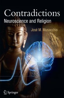 Contradictions: Neuroscience and Religion