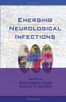 Emerging Neurological Infections (Neurological Disease and Therapy)