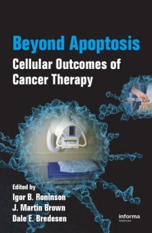 Beyond Apoptosis: Cellular Outcomes of Cancer Therapy