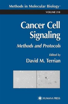 Cancer Cell Signaling. Methods and Protocols