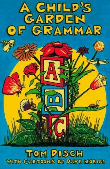 A child's garden of grammar