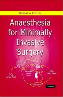 Anaesthesia for Minimally Invasive Surgery