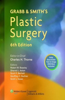 Grabb and Smith's Plastic Surgery (GRABB'S PLASTIC SURGERY)