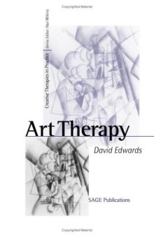 Art Therapy (Creative Therapies in Practice series)