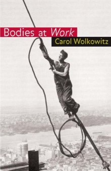 Bodies at Work