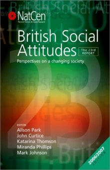 British Social Attitudes: The 23rd Report