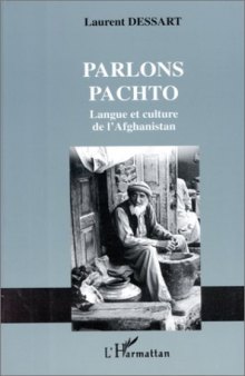 Parlons pachto: Langue et culture de l'Afghanistan