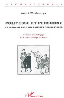 Politesse et personne : Le japonais face aux langues occidentales