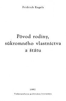 Pôvod rodiny, súkromného vlastníctva a štátu