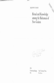 Ritual and Knowledge among the Baktaman of New Guinea