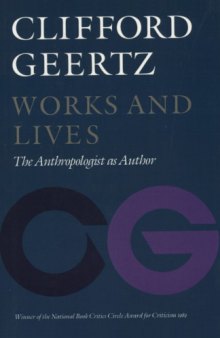 Works and Lives: The Anthropologist as Author