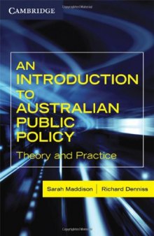 An Introduction to Australian Public Policy: Theory and Practice