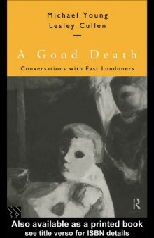 A Good Death: Conversations with East Londoners