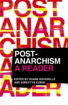 Post-Anarchism: A Reader