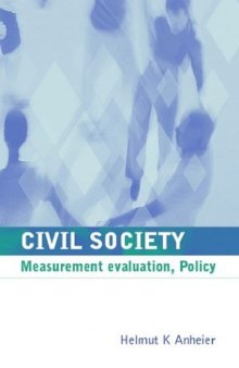 Civil Society: Measurement, Evaluation, Policy 