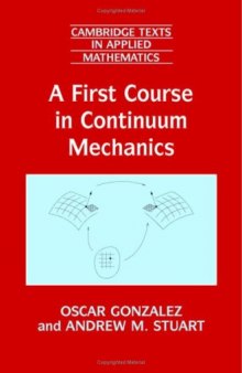 A First Course in Continuum Mechanics