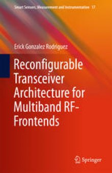 Reconfigurable Transceiver Architecture for Multiband RF-Frontends