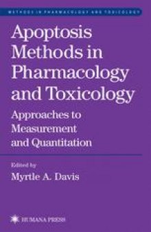 Apoptosis Methods in Pharmacology and Toxicology: Approaches to Measurement and Quantification