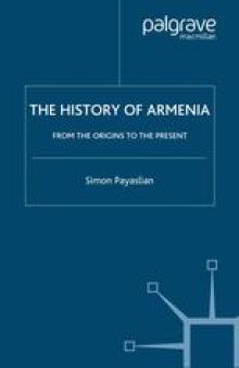 The History of Armenia: From the Origins to the Present