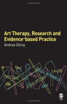 Art Therapy, Research and Evidence-based Practice