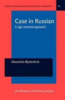 Case in Russian: A sign-oriented approach