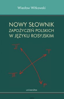 Nowy słownik zapożyczeń polskich w języku rosyjskim