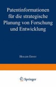 Patentinformationen für die strategische Planung von Forschung und Entwicklung