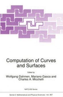 Computation of Curves and Surfaces