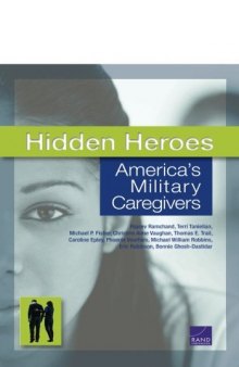 Hidden Heroes: America's Military Caregivers