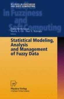 Statistical Modeling, Analysis and Management of Fuzzy Data