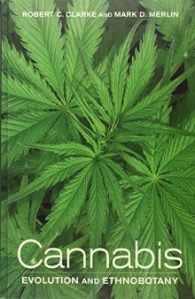 Cannabis : evolution and ethnobotany