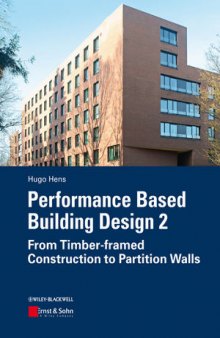 Performance Based Building Design 2: From Timber-Framed Construction to Partition Walls