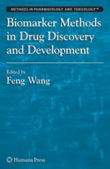 Biomarker Methods in Drug Discovery and Development