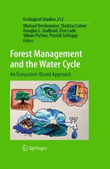 Forest Management and the Water Cycle: An Ecosystem-Based Approach