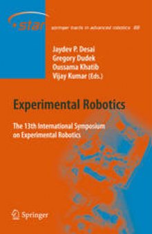 Experimental Robotics: The 13th International Symposium on Experimental Robotics