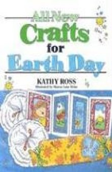 All New Crafts for Earth Day 