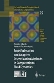 Error Estimation and Adaptive Discretization Methods in Computational Fluid Dynamics