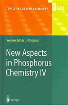 New Aspects in Phosphorus Chemistry IV