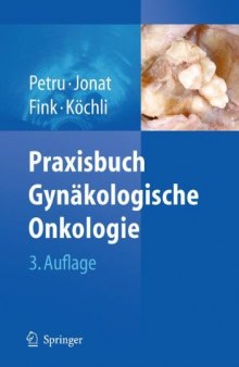 Praxisbuch Gynäkologische Onkologie, 3. Auflage  