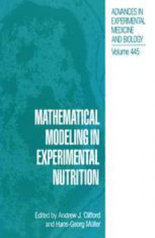 Mathematical Modeling in Experimental Nutrition