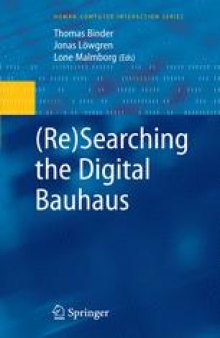 (Re)Searching The Digital Bauhaus